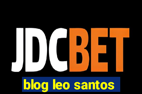 blog leo santos